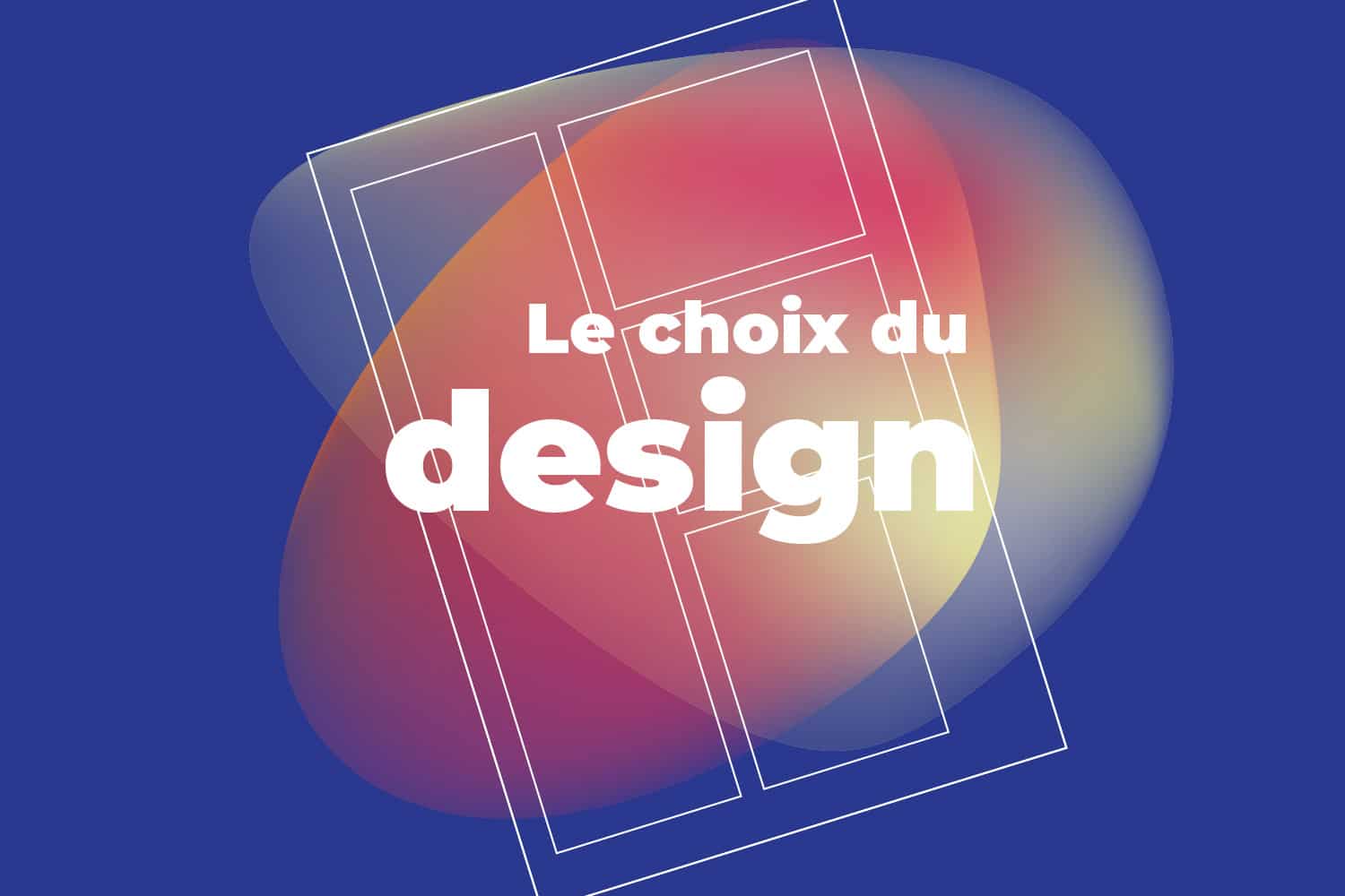 Choix du design d'une plaquette commerciale