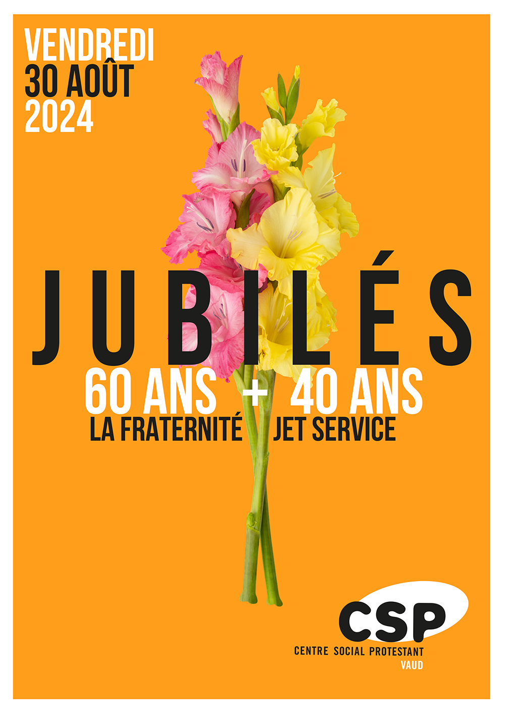 Jubilé du CSP Vaud Création du visuel du jubilé des 60 ans CSP Vaud, Place Arlaud à Lausanne